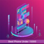 Best Phone Under 15000