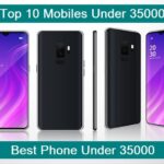 Top 10 Mobiles Under 35000